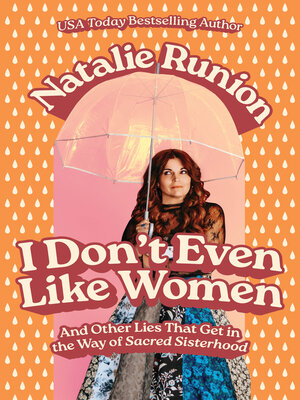 cover image of I Don't Even Like Women